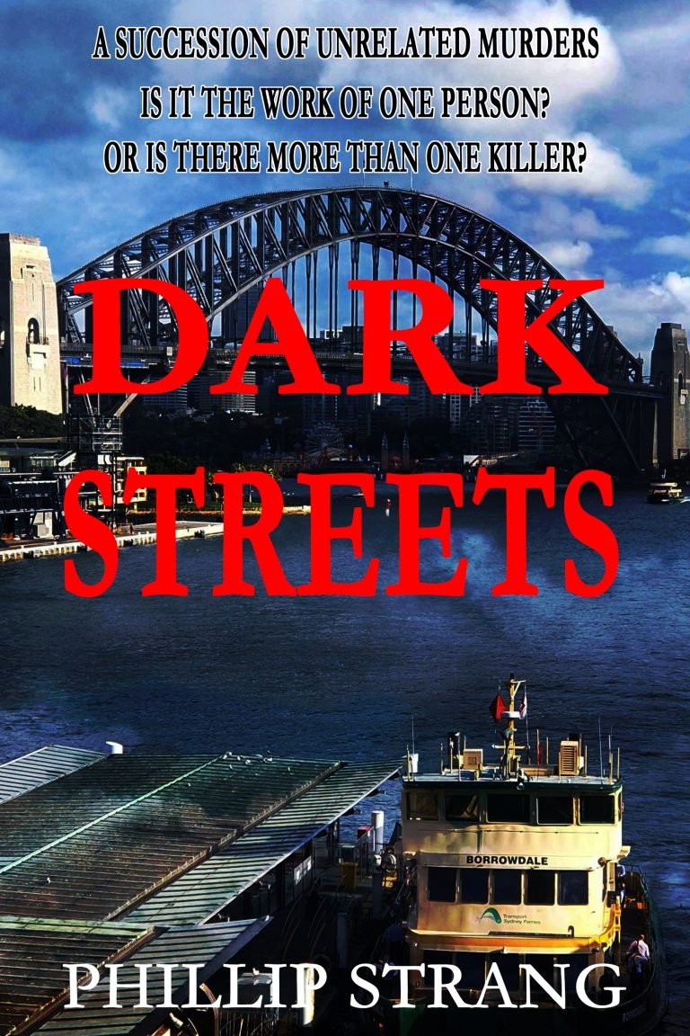 f-Dark-Streets-16-Mar-23-768x1152 Phillip Strang: Australian Crime Thriller Series