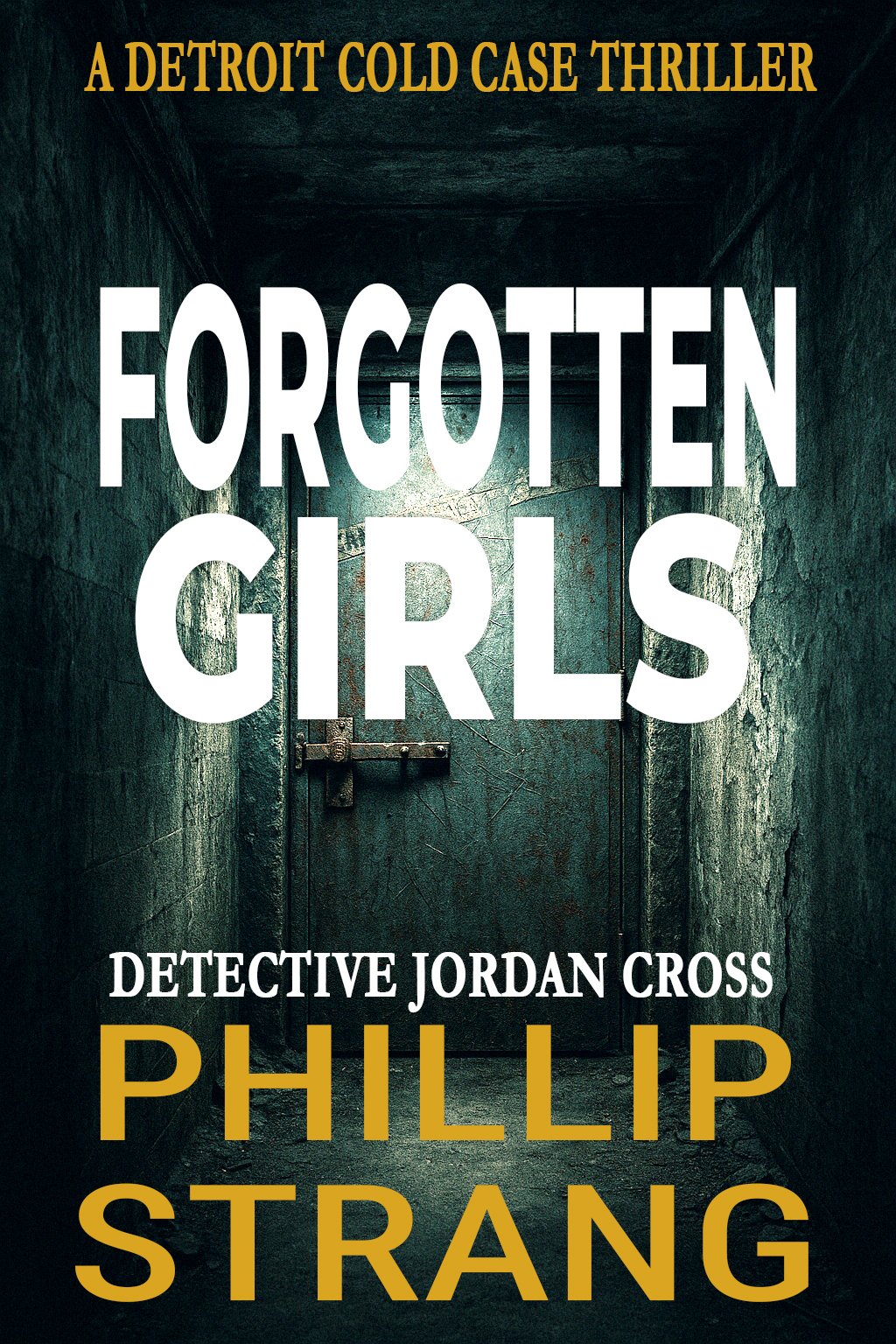 forgotten-girls-cover-copy Phillip Strang Books in Series