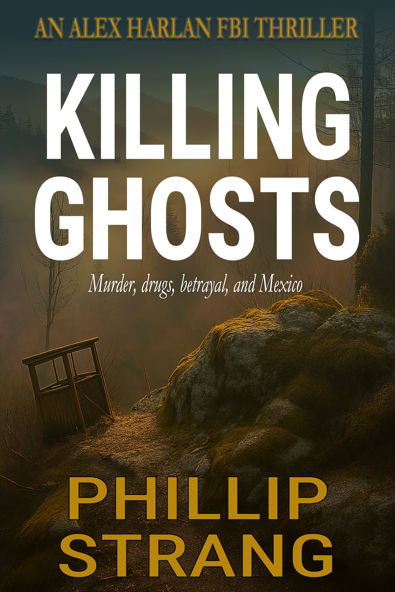 killing-ghosts-gold-1-27-Nov-25 Alex Harlan Series